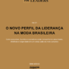 Capa do volume 1 da série FM Leaders: O novo perfil da liderança na moda brasileira
