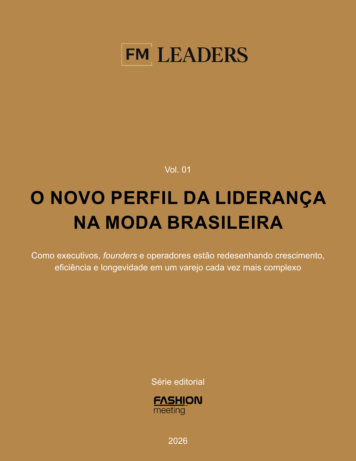 Capa do volume 1 da série FM Leaders: O novo perfil da liderança na moda brasileira