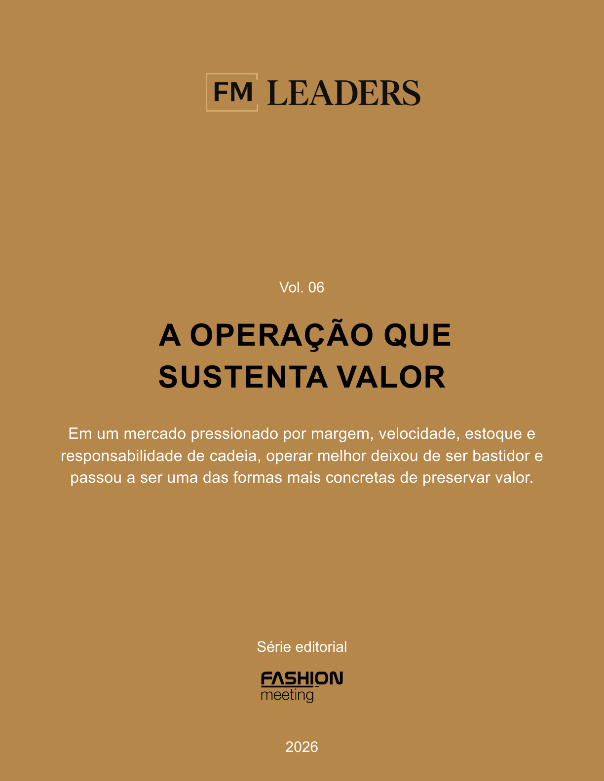 Capa do volume 6 da série FM Leaders: A operação que sustenta valor