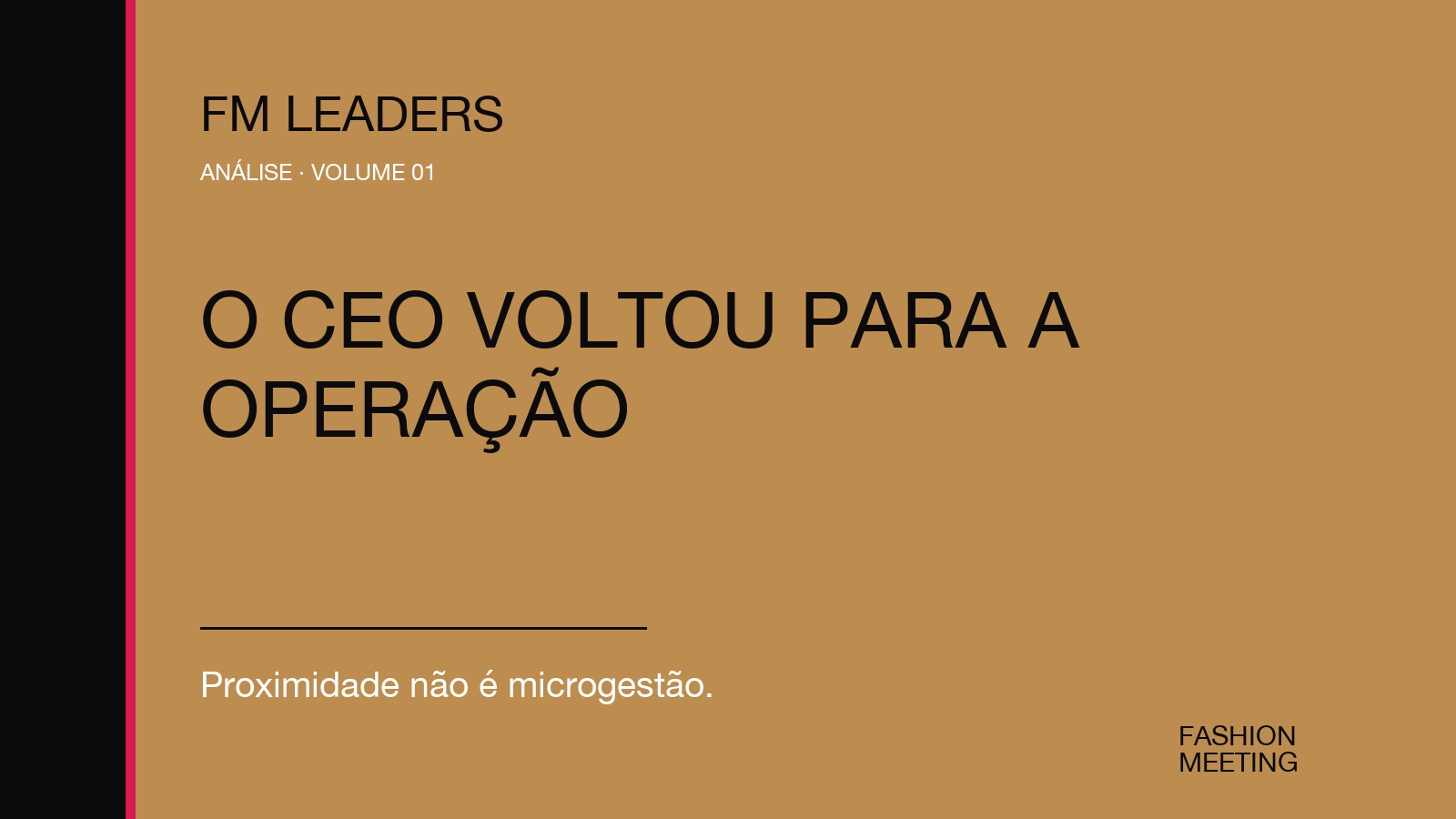 Capa do artigo FM Leaders sobre liderança, estratégia e proximidade operacional no varejo de moda
